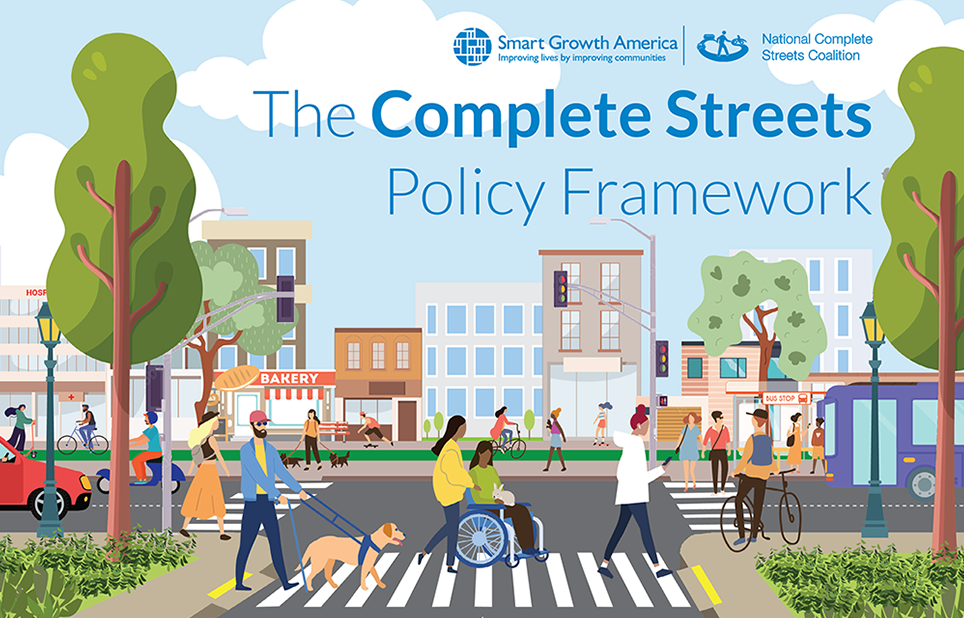 Complete Streets Policy Framework