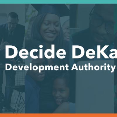 Image with Decide DeKalb Development Authority white text and diverse age and cultures of people in the greenish blue background