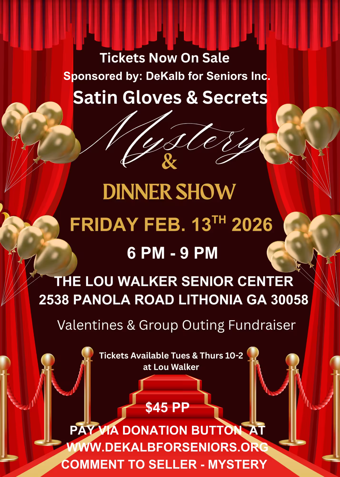 A red and gold theater-themed flyer for "Satin Gloves &amp; Secrets Mystery &amp; Dinner Show" on Feb. 13, 2026, at the Lou Walker Senior Center in Lithonia, GA. Tickets $45.