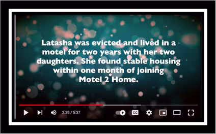 Latasha's story of eviction and motel living with her daughters is shared. Within a month of joining Motel 2 Home, she found stable housing.