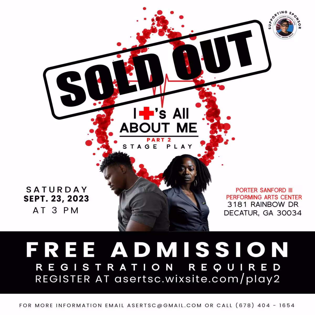 Poster for the stage play 'It's All About Me Part 2,' marked 'Sold Out.' Features two serious individuals. Free admission at Porter Sanford III Performing Arts Center, September 23, 2023, at 3 PM. Registration required.