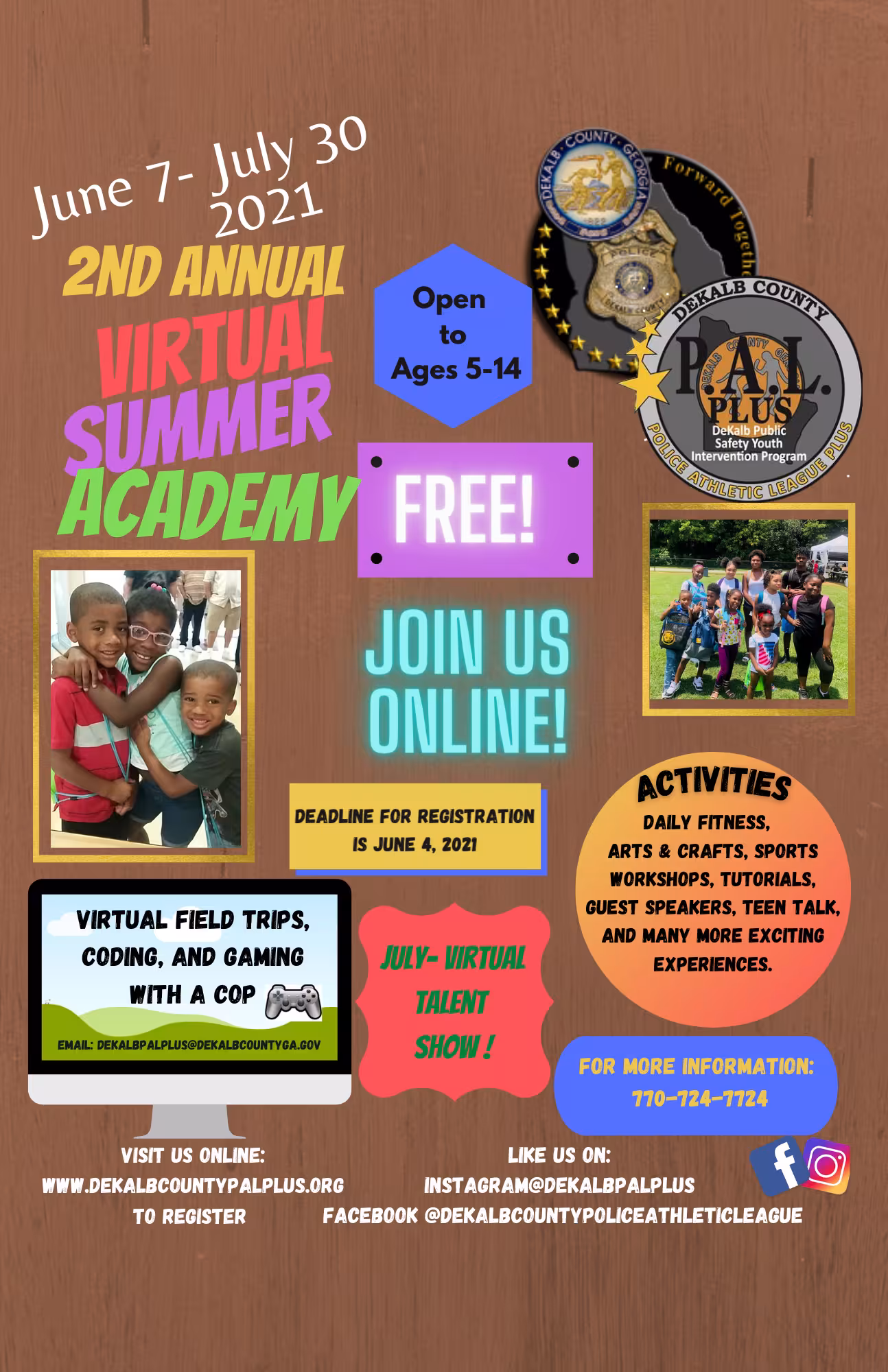 Flyer for the 2nd Annual Virtual Summer Academy by DeKalb County from June 7 to July 30, 2021, for ages 5-14. Features virtual field trips, coding, fitness, and a talent show. Registration deadline: June 4, 2021. Contact info and social media links included.